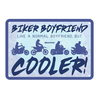 Oxford Garage Metal Sign: Biker Boyfriend Cooler
